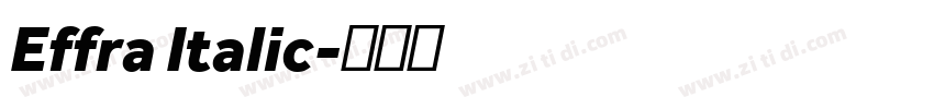 Effra Italic字体转换 Effra Italic字体转换